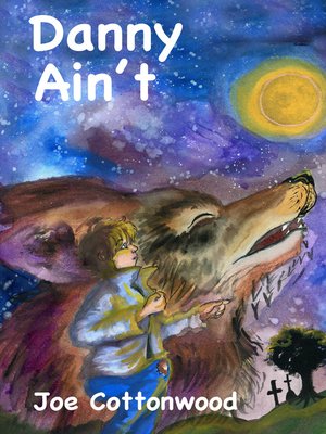cover image of Danny Ain't